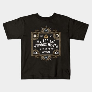 We Are The Weirdos - The Craft - Goth - Witch Kids T-Shirt